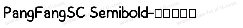 PangFangSC Semibold字体转换